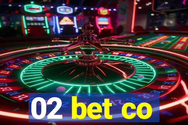 02 bet co